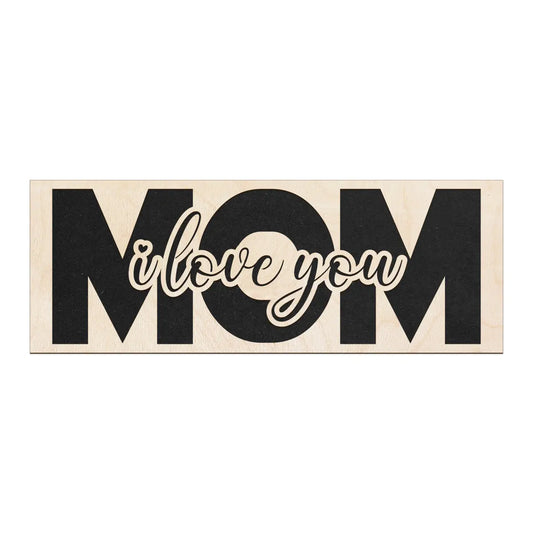 Mom i love you kyltti My Store